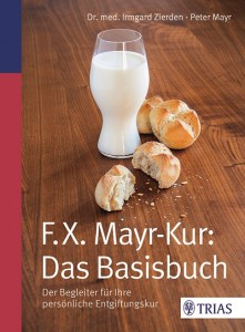 F.X Mayr Das Basisbuch